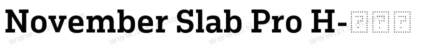 November Slab Pro H字体转换